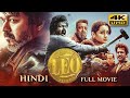 LEO (2023) Hindi Dubbed Full Movie | Starring Thalapathy Vijay, Sanjay Dutt, Arjun, Trisha DEFAULT Thumbnail