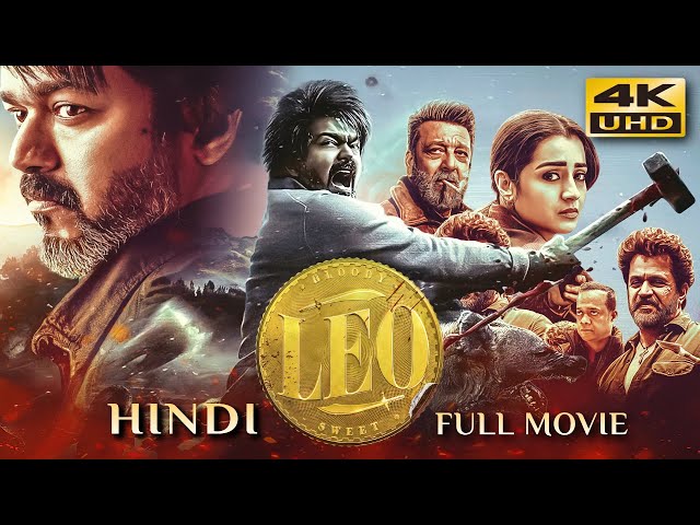 LEO (2023) Hindi Dubbed Full Movie | Starring Thalapathy Vijay, Sanjay Dutt, Arjun, Trisha SDDEFAULT Thumbnail