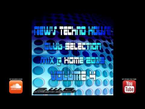 DJ P.W.B. - New Techno House Club Selection 2013 Mix Vol.4