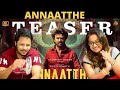 Annaatthe - Official Teaser  REACTION| Rajinikanth | Sun Pictures | Siva| Nayanthara| Keerthy Suresh