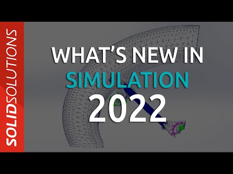 What's New in SOLIDWORKS Simulation 2022