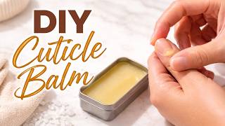 DIY Cuticle Balm for Dry Cracked Cuticles (FREE Recipe)