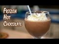 Frozen Hot Chocolate o Chocolate Caliente Helado ...