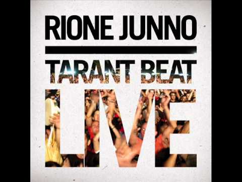 Rione Junno - Taranta Medley (album Tarant Beat LIVE)