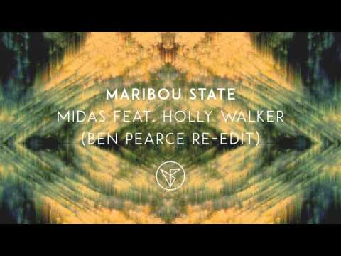 Maribou State - 'Midas' feat  Holly Walker (Ben Pearce Re Edit)