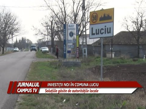 INVESTIŢII NOI ÎN COMUNA LUCIU
