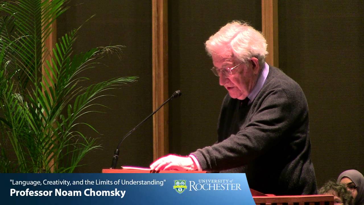 “Language, Creativity, and the Limits of Understanding” by Professor Noam Chomsky (4-21-16)