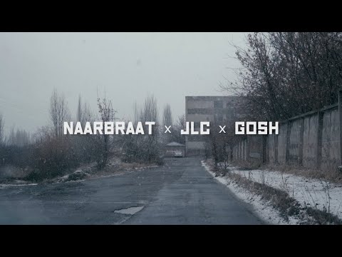 NAARBRAAT x JLC x GOSH - Jxor || Ժխոռ [Music Video]
