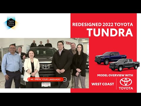 Newly Redesigned 2022 Toyota Tundra - Model Overview with West Coast Toyota in Greater Vancouver, BC