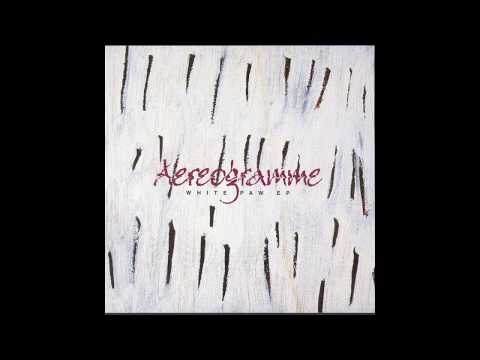 Aereogramme – Motion (White Paw EP)