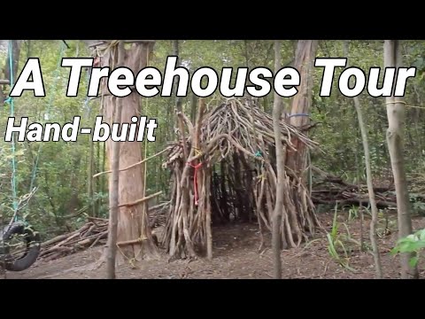 A Treehouse Tour (hand-built)