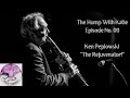 Episode No. 011 Ken Peplowski - "The Rejuvenator!"