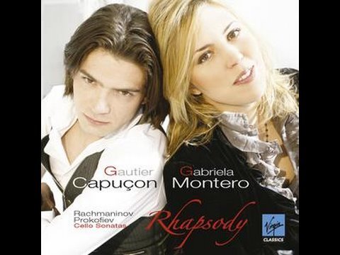 Gabriela Montero & Gautier Capuçon - Rachmaninov & Prokofiev