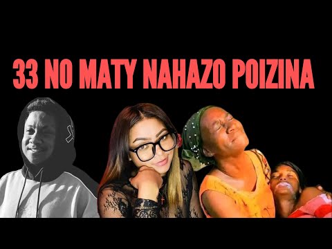 Olona 50 no namonjy lanonana « Anniversaire» ka 33 no maty nahazo poizina
