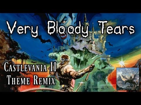 Very Bloody Tears (Castlevania II metal/rock cover) - Castlevania 2 theme song