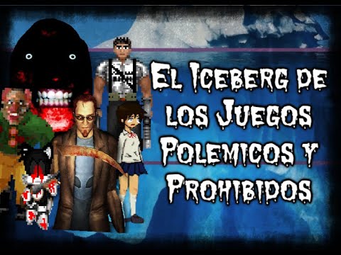 El Iceberg De Los Juegos Polémicos y Prohibidos | Loquendo By My Name Is Doomguy