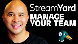 STREAMYARD TUTORIAL: Team Features