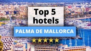 Die 5 besten Hotels in Palma de Mallorca, Hotel-Empfehlungen