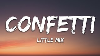Download lagu Little Mix - Confetti (Lyrics) mp3 Download lagu Little Mix - Confetti (Lyrics) mp3