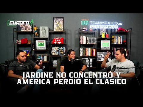 Episodio 24: ¿André Jardine debe de buscar otro reto? l Cuadro A