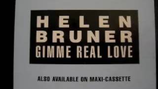 Helen Bruner - Gimme Real Love (Let's Extend It Mix)