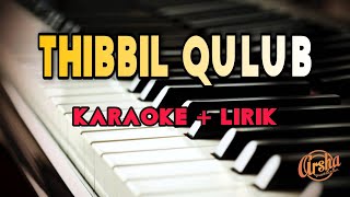 Download lagu Karaoke Thibbil Qulub || Piano Version ( Karaoke   Lirik ) Kualitas Jernih mp3