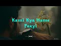 Sab Kuch Bhula Diya Status Lyrics For What S Up