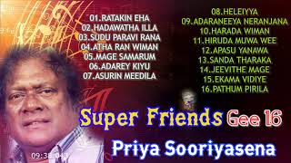 Priya Sooriyasena With Super Friends - Gee 16
