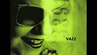 VAZZ - Cast Reflections