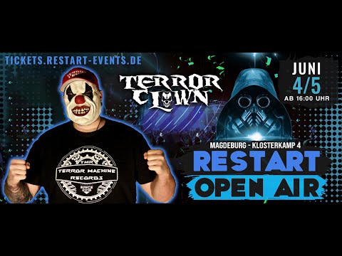 TerrorClown - Restart Open Air Festival 2021
