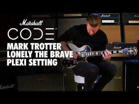 Marshall CODE | Artist Playthrough | Mark Trotter (Lonely The Brave) | Plexi Setting
