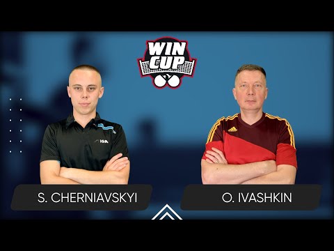 10:45 Serhii Cherniavskyi  - Oleksandr Ivashkin 23.11.2024  WINCUP Star. TABLE 2