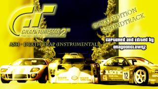 GT2 Gold Edition Soundtrack - 18 - Ash - Death Trip (Instrumental)