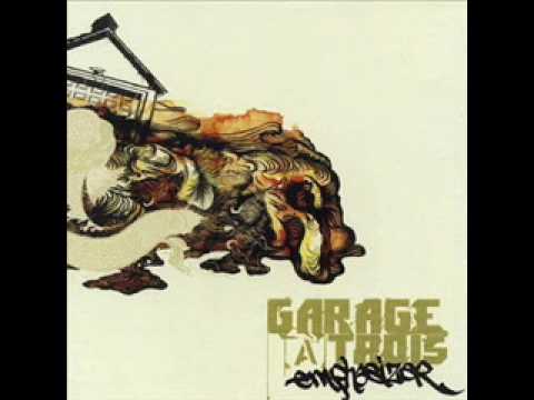 Garage a Trois - Plena For My Grundle