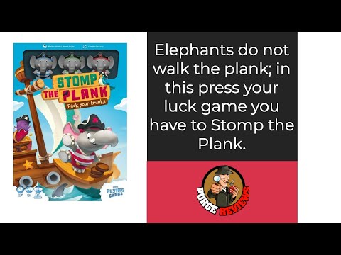 The Purge: #4928 Stomp the Plank: Elephants cannot swim!