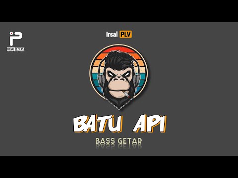 BASS GETAR - BATU API🔥 REMIX 2024 (Irsal Palevi)