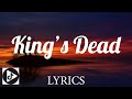 King S Dead Jay Rock Ft Kendrick Lamar Future Lyrics
