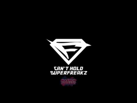 Mashup-Germany - Can't hold Superfreakz