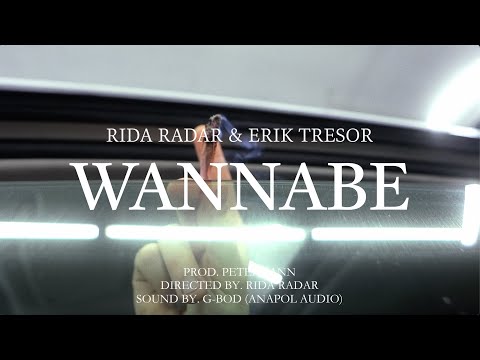 Rida Radar - WANNABE ft. Erik Tresor (prod. Peter Pann)
