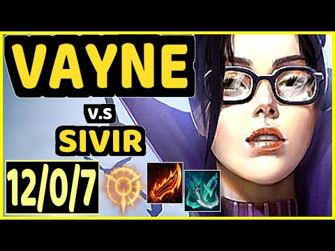 ACHUU (VAYNE) vs SIVIR - QUADRAKILL 12/0/7 KDA BOTTOM ADC GAMEPLAY - EUW Ranked GRANDMASTER