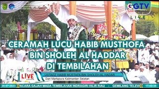 Download lagu CERAMAH LUCU HABIB MUSTHOFA AL HADDAR - LAPANGAN GAJAH MADA TEMBILAHAN INHIL RIAU SUMATRA mp3