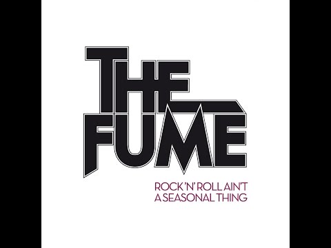 The Fume - Always Wanting More