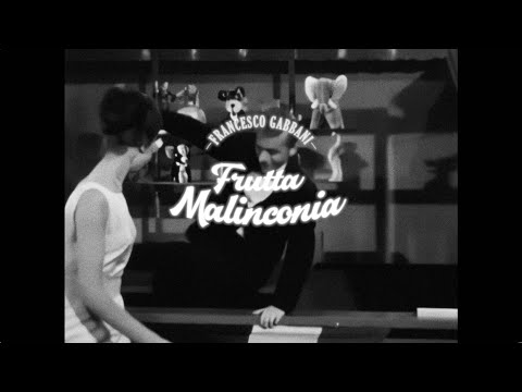 Video thumbnail for Frutta malinconia