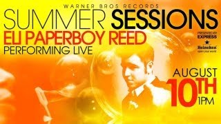 Eli Paperboy Reed at WBR's Summer Sessions Concert Series - Live on Friday, August 10th at 1pm PST