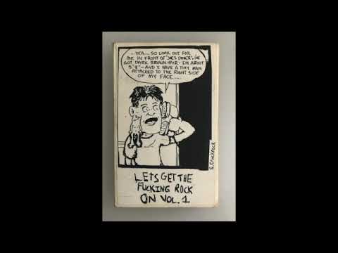 Lets Get The F***ing Rock On Vol  1 (Oakland, 1998)