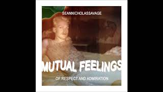 Sean Nicholas Savage - Only You