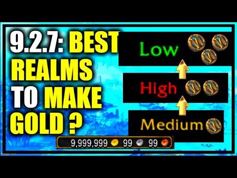 9.2.7: What are the BEST TYPES of REALMS to make gold? Low? High? Medium? WoW Shadowlands GoldMaking