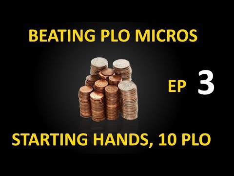 Beating PLO Micros, EP 3 - Starting Hands, 10 PLO