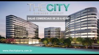 preview picture of video 'The City Business District Barra da Tijuca. Salas comerciais na Barra - Oficial Video'