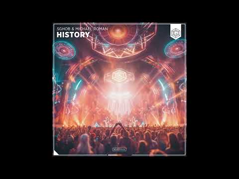 Sghob & Micheal Roman - History (Extended Mix)
